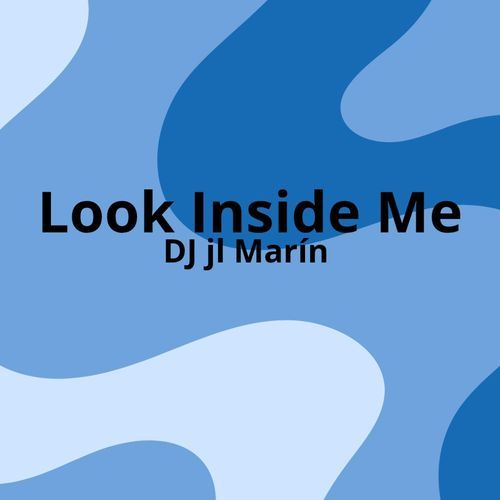 Look Inside Me