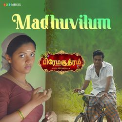 Madhuvilum (From &quot;Premasoothram&quot;)-IQceYSV,eQM