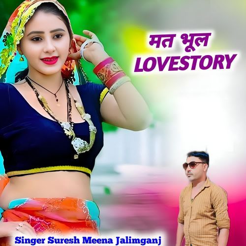 Mat Bhul Lovestory