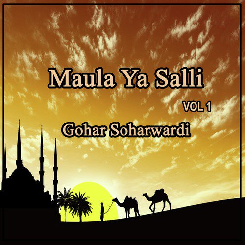 Maula Ya Salli, Vol. 1