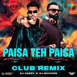 Paisa Yeh Paisa - Club Remix-PB4bYVlaAmo