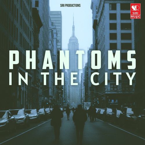 Phantoms in the City