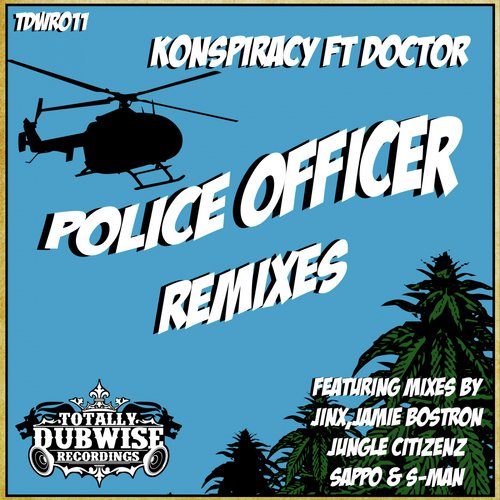 Police Officer Remixes
