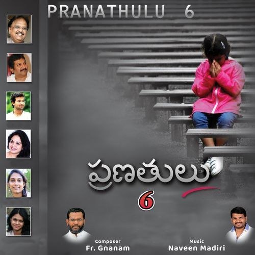 Haarathi, Pranathulu 6