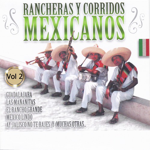 Rancheras y Corridos Mexicanos, Vol. 2