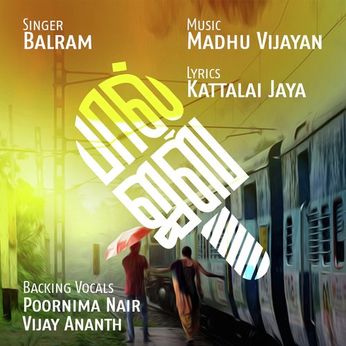 Rayilil Pogum Nathiye (Original Motion Picture Soundtrack)