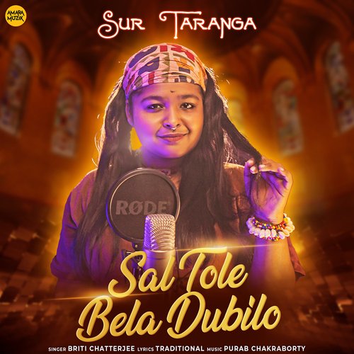 Sal Tole Bela Dubilo (From "Sur Taranga")