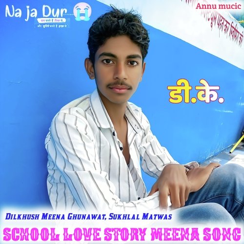 School Love Story Meena Song