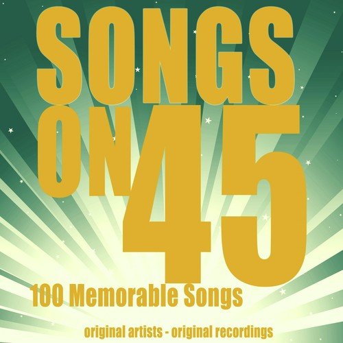 Songs on 45 (Original Recordings)