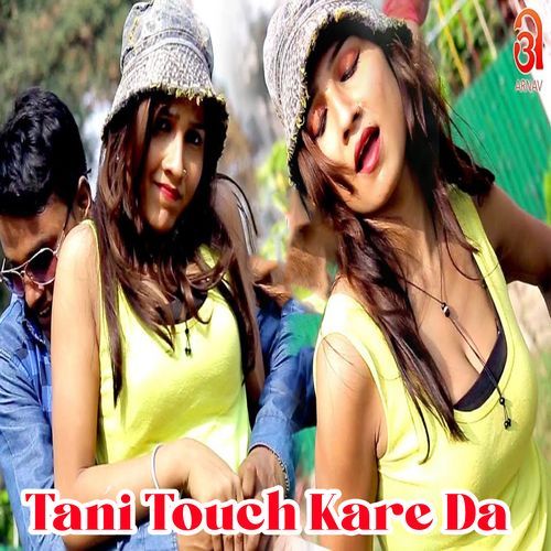 Tani Touch Kare Da (Original)