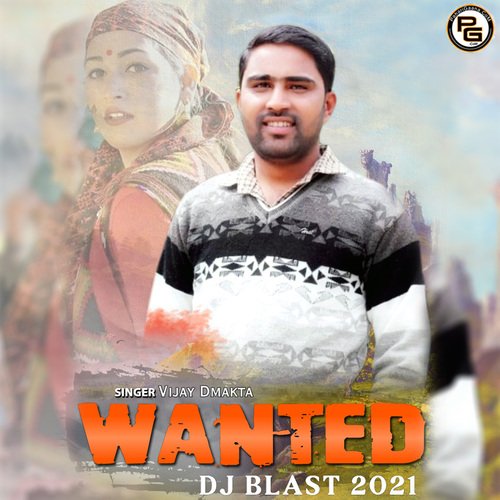 Wanted DJ Blast 2021