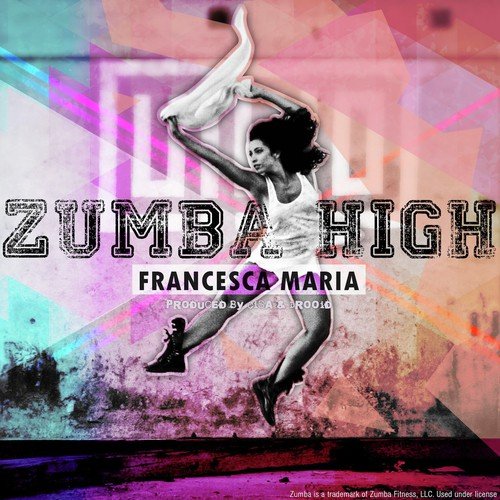 Zumba High (Radio Edit)