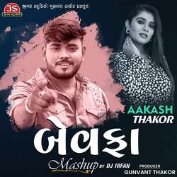 Aakash Thakor Bewafa Mashup DJ Irfan-Og0-CS1yU3A