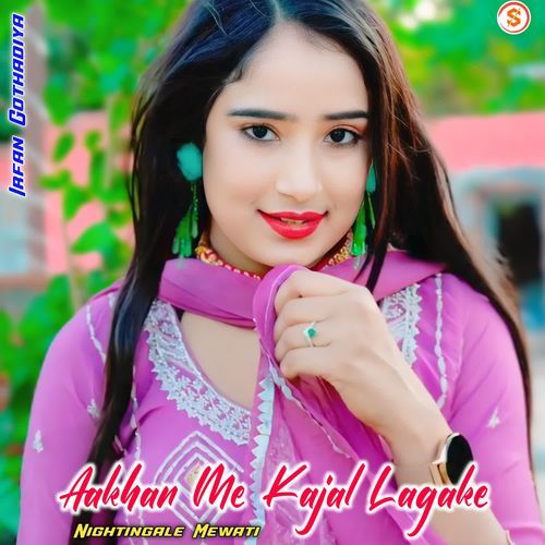 Aakhan Me Kajal Lagake