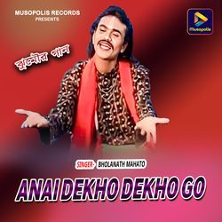 Anai Dekho Dekho Go-XRlZZDlRW18