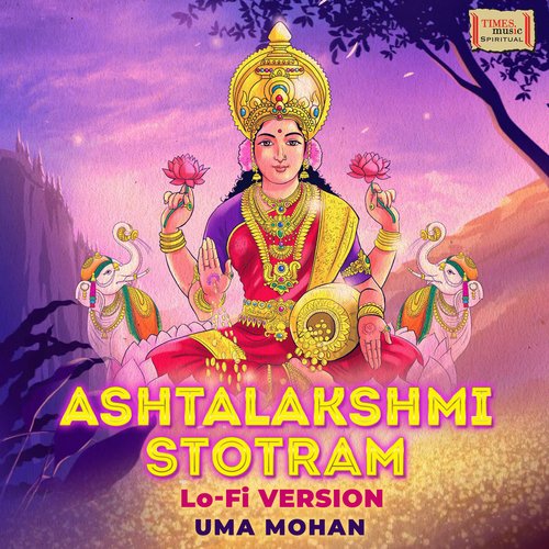 Ashtalakshmi Stotram Lo-Fi