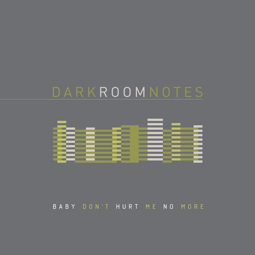 Baby Don't Hurt Me No More (Single Edit)