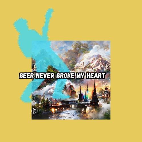 Beer Never Broke My Heart cover art