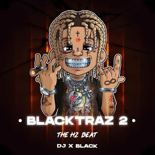 Blacktraz 2 (The H2 Beat)