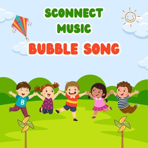 Bubble Song