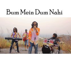 Bum Mein Dum Nahi-MiFfRy5hWFY