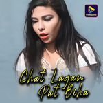 Chat Lagan Pat Biha