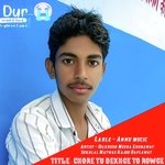 Chore Tu Dekhge To Rowge