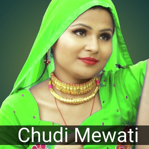 Chudi Mewati