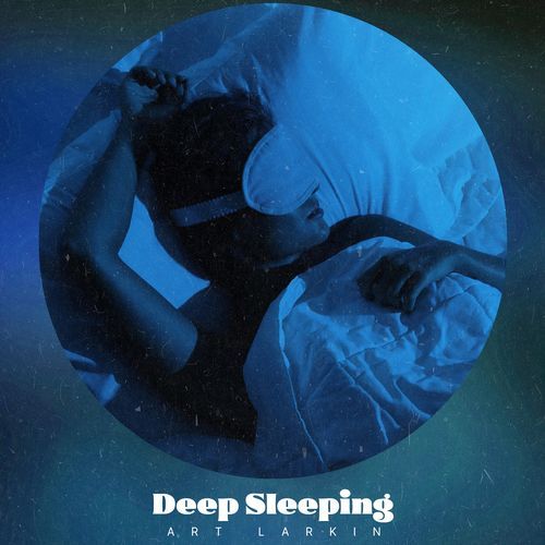 Deep Sleeping