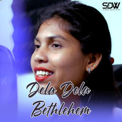 Dela Dela Bethlehem-QypcVS5GbQA