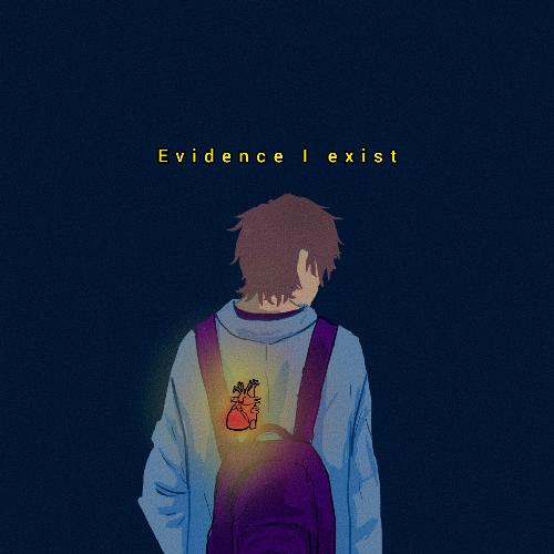 Evidence I Exist_poster_image