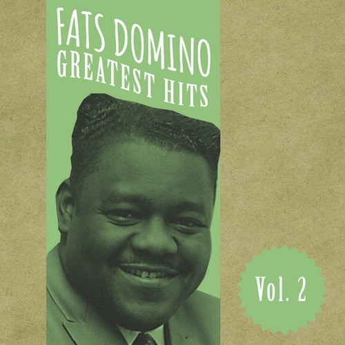 Fats Domino Greatest Hits, Vol. 2