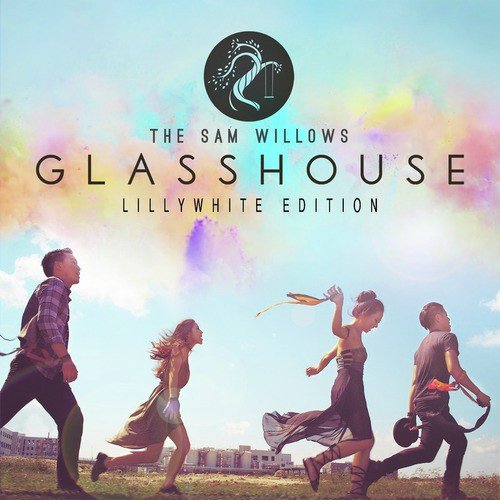 Glasshouse (Lillywhite Edition)_poster_image