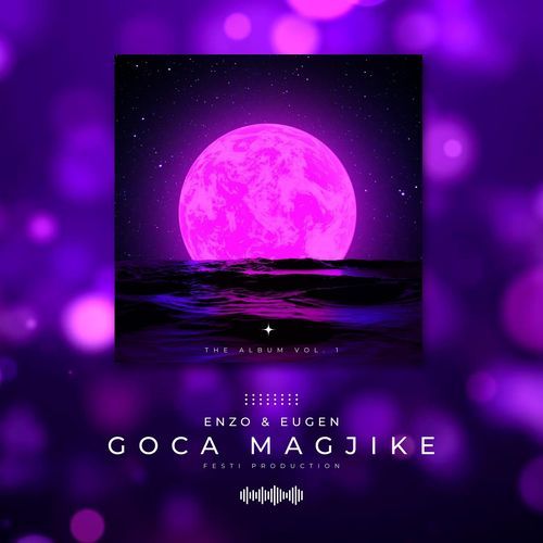 Goca Magjike (feat. Eugen)