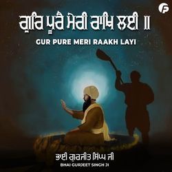 Gur Pure Meri Raakh Layi-Ej5ZZjsHeB4