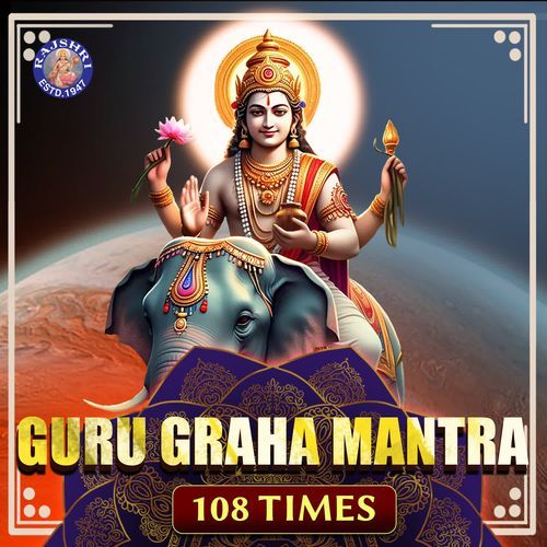 Guru Graha Mantra 108 Times