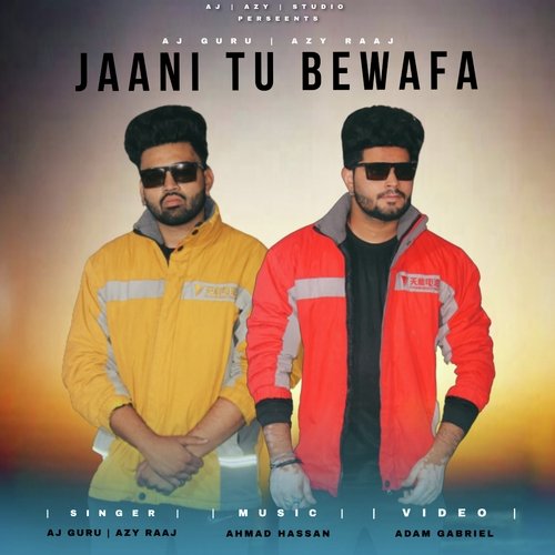 JAANI TU BEWAFA