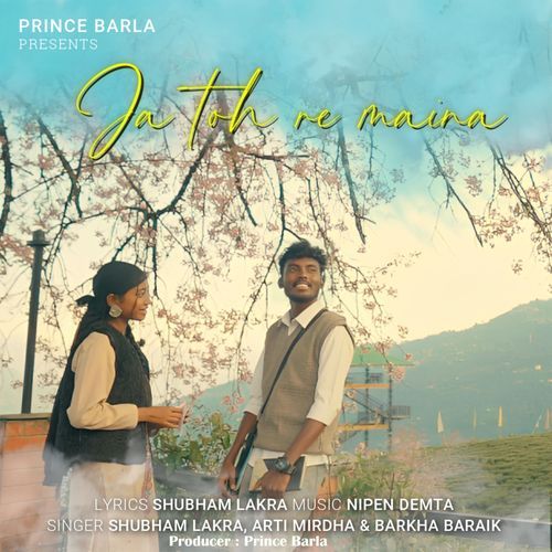 Ja Toh Re Maina