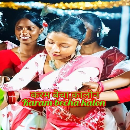 Karam Becha Kalon