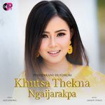 Khutsa Thekna Ngaijarakpa