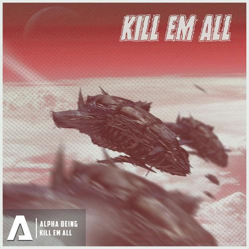 Kill Em All