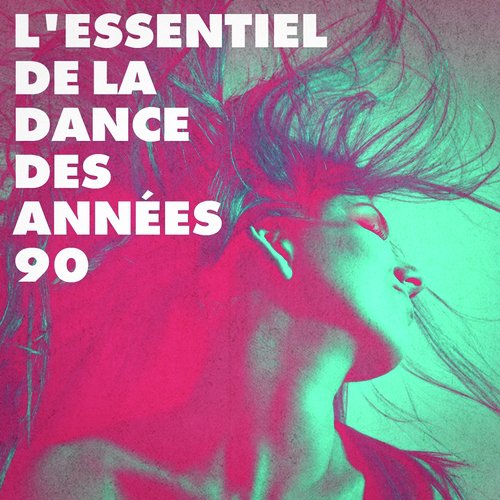 L'essentiel De La Dance Des Années 90_poster_image