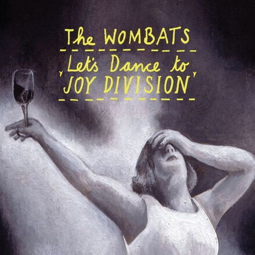 Let's Dance to Joy Division (James Eriksen Remix) (James Eriksen Remix)