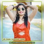 Me To Dekhai Balam Do Teen