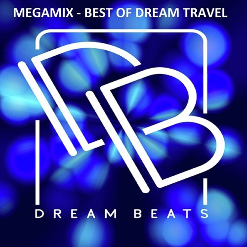 Megamix: Best Of Dream Travel