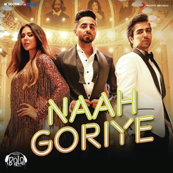 Naah Goriye (From &quot;Bala&quot;)-NhBcS0QJVH8