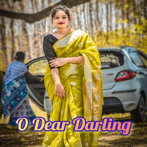 O Dear Darling