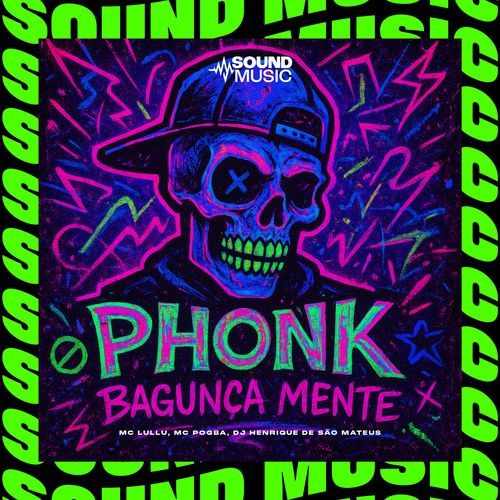 PHONK BAGUNÇA MENTE