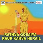 Rathva Gosaiya Raur Kahva Herail