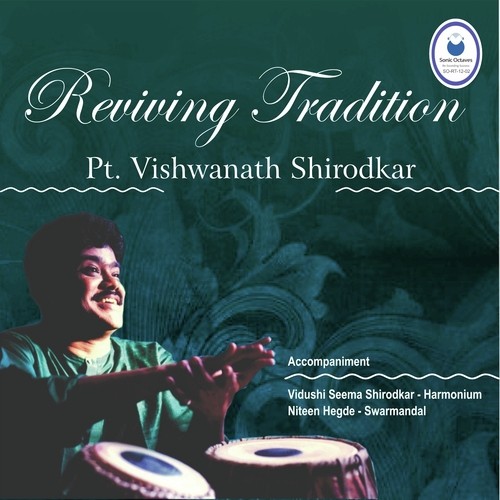 Reviving Tradition - Vishwanath Shirodkar